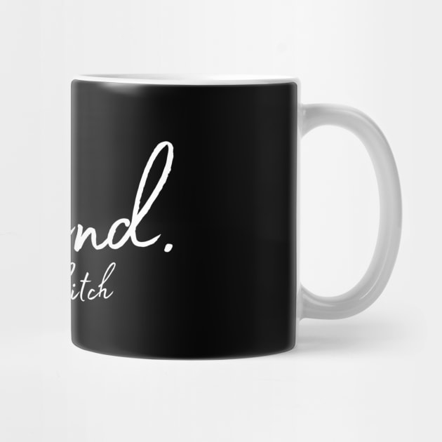 Be Kind Of A Bitch Christmas Gift by The WYLD Tribe